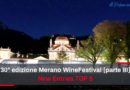 PDV – [VIDEOPOST] 30ª edizione Merano WineFestival [parte III]: New Entries TOP 5