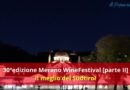 PDV – [VIDEOPOST] 30ª edizione Merano WineFestival [parte II]: il meglio del Südtirol